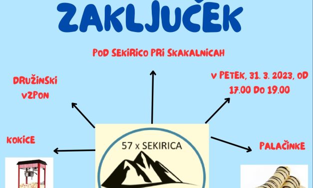 VABILO NA ZAKLJUČEK POVIŠAJMO SEKIRICO V TRIGLAV