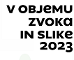 Natečaj V objemu zvoka in slike 2023